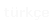 türkçe